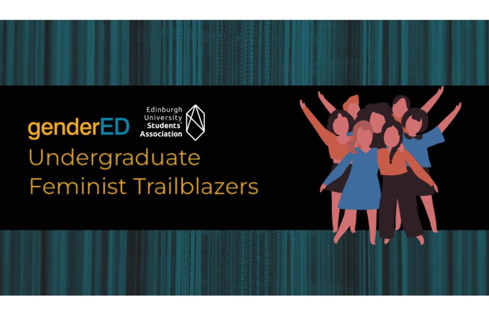 genderED Undergraduate Feminist Trailblazers